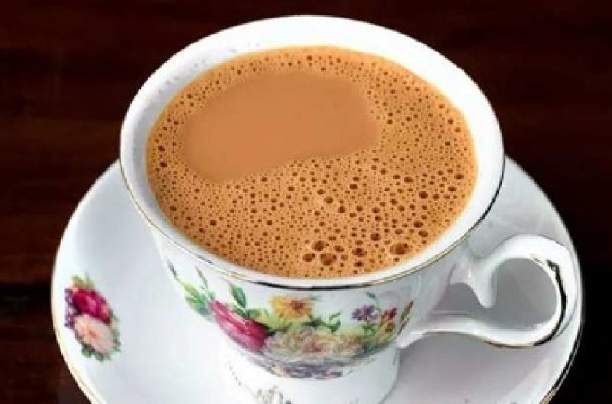 चाय को बार-बार गर्म न करें