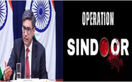 विदेश सचिव विक्रम मिस्री ने दी ऑपरेशन सिंदूर की जानकारी